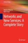 Image for Networks and New Services: A Complete Story