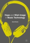 Image for Hope and Wish Image in Music Technology