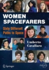 Image for Women Spacefarers : Sixty Different Paths to Space