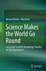 Image for Science Makes the World Go Round
