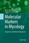 Image for Molecular Markers in Mycology: Diagnostics and Marker Developments