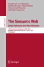 Image for The semantic web: latest advances and new domains : 13th International Conference, ESWC 2016, Heraklion, Crete, Greece, May 29-June 2, 2016, Proceedings : 9678