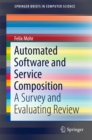 Image for Automated Software and Service Composition: A Survey and Evaluating Review