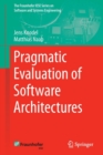 Image for Pragmatic Evaluation of Software Architectures