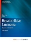 Image for Hepatocellular Carcinoma : Diagnosis and Treatment