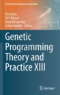 Image for Genetic Programming Theory and Practice XIII