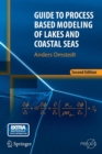 Image for Guide to Process Based Modeling of Lakes and Coastal Seas
