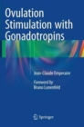 Image for Ovulation Stimulation with Gonadotropins
