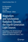 Image for Magnetism and Synchrotron Radiation: Towards the Fourth Generation Light Sources