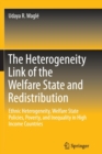 Image for The Heterogeneity Link of the Welfare State and Redistribution