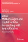 Image for Visual Methodologies and Digital Tools for Researching with Young Children