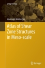 Image for Atlas of Shear Zone Structures in Meso-scale