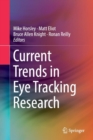 Image for Current Trends in Eye Tracking Research