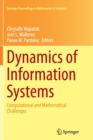Image for Dynamics of information systems  : computational and mathematical challenges
