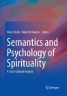 Image for Semantics and Psychology of Spirituality : A Cross-Cultural Analysis