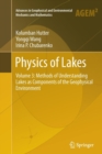 Image for Physics of Lakes : Volume 3: Methods of Understanding Lakes as Components of the Geophysical Environment