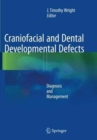 Image for Craniofacial and Dental Developmental Defects