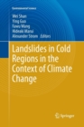 Image for Landslides in Cold Regions in the Context of Climate Change