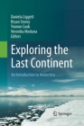 Image for Exploring the Last Continent : An Introduction to Antarctica