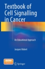 Image for Textbook of Cell Signalling in Cancer