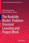 Image for The Roskilde Model: Problem-Oriented Learning and Project Work