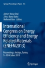 Image for International Congress on Energy Efficiency and Energy Related Materials (ENEFM2013) : Proceedings, Antalya, Turkey, 9-12 October 2013