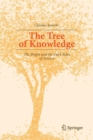 Image for The Tree of Knowledge : The Bright and the Dark Sides of Science