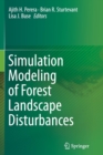 Image for Simulation Modeling of Forest Landscape Disturbances