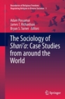 Image for The Sociology of Shari’a: Case Studies from around the World