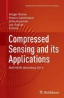 Image for Compressed Sensing and its Applications : MATHEON Workshop 2013