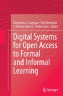 Image for Digital Systems for Open Access to Formal and Informal Learning