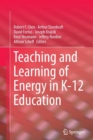 Image for Teaching and Learning of Energy in K - 12 Education