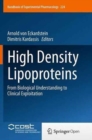 Image for High Density Lipoproteins : From Biological Understanding to Clinical Exploitation