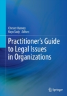 Image for Practitioner&#39;s Guide to Legal Issues in Organizations