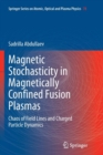 Image for Magnetic Stochasticity in Magnetically Confined Fusion Plasmas