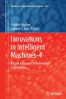 Image for Innovations in Intelligent Machines-4 : Recent Advances in Knowledge Engineering