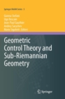 Image for Geometric Control Theory and Sub-Riemannian Geometry