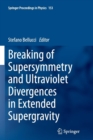 Image for Breaking of Supersymmetry and Ultraviolet Divergences in Extended Supergravity