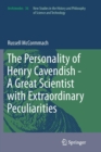 Image for The Personality of Henry Cavendish - A Great Scientist with Extraordinary Peculiarities