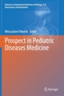 Image for Prospect in Pediatric Diseases Medicine