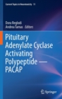 Image for Pituitary Adenylate Cyclase Activating Polypeptide - PACAP