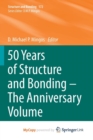 Image for 50 Years of Structure and Bonding - The Anniversary Volume