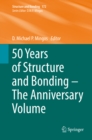 Image for 50 years of Structure and bonding -- the anniversary volume