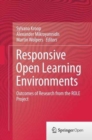 Image for Responsive Open Learning Environments