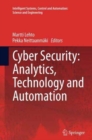 Image for Cyber Security: Analytics, Technology and Automation