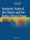 Image for Anatomic Study of the Clitoris and the Bulbo-Clitoral Organ