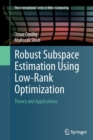 Image for Robust subspace estimation using low-rank optimization  : theory and applications