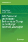 Image for Late Pleistocene and Holocene Environmental Change on the Olympic Peninsula, Washington