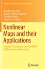 Image for Nonlinear Maps and their Applications : Selected Contributions from the NOMA 2013 International Workshop