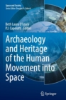 Image for Archaeology and heritage of the human movement into space